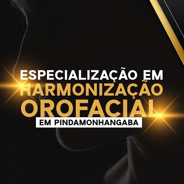 Especialização em Harmonização Orofacial - Pindamonhangaba